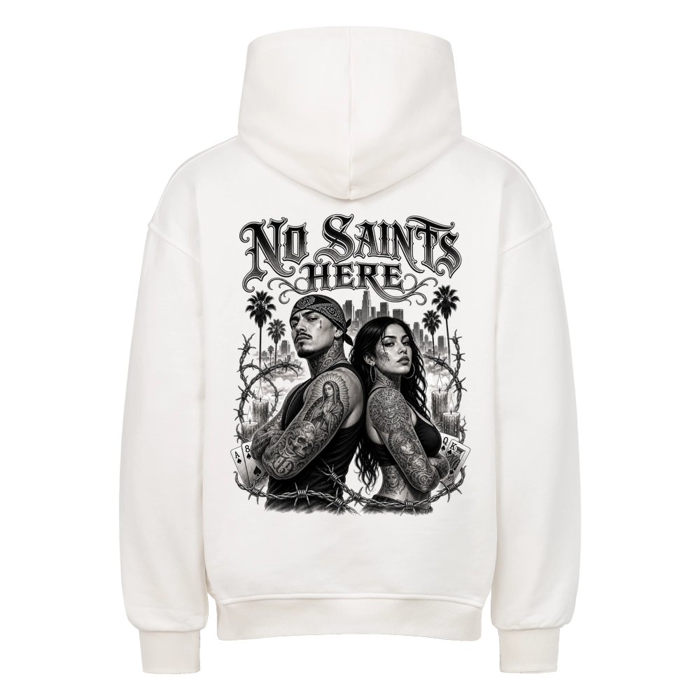 NO SAINTS HERE – Oversized Hoodie