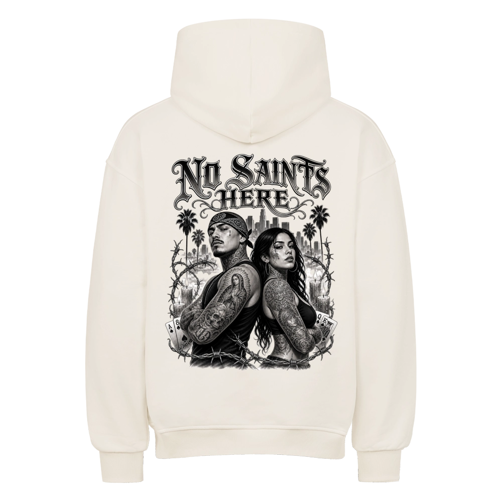 NO SAINTS HERE – Oversized Hoodie